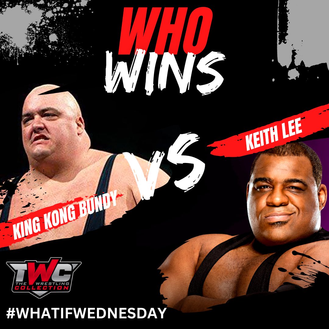 RealKKBundy's tweet photo. King Kong Bundy vs @RealKeithLee  Who wins in this battle of the brutes? #WhatIfWednesday https://t.co/d8mGgqoiJP