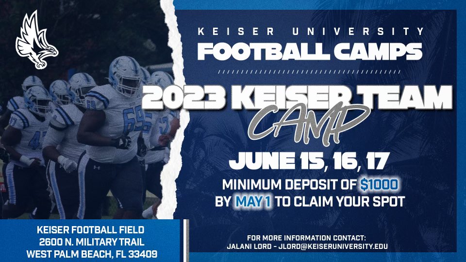 2023 Keiser University Team Camp
🗓️: June 15th, 16th and 17th
🌴: Keiser Flagship Campus

Limited Spots 
 
-Team Periods
-Inside Run Periods
-Situational Periods
-Redzone Periods
-Drive it Periods
🦅💨

📧 : jlord@keiseruniversity.edu
🔗: kuseahawks.com/registrations