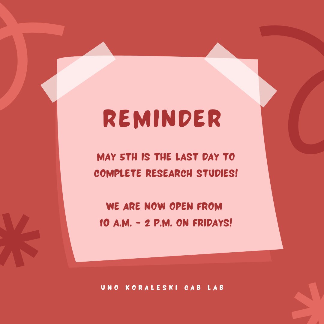 🚨 Heads up, CBA students! The last day to complete research studies for class credit is May 5th! 

For your convenience, we are now open from 10:00 AM to 2:00 PM every Friday until data collection ends. Call or stop by the lab with any questions!