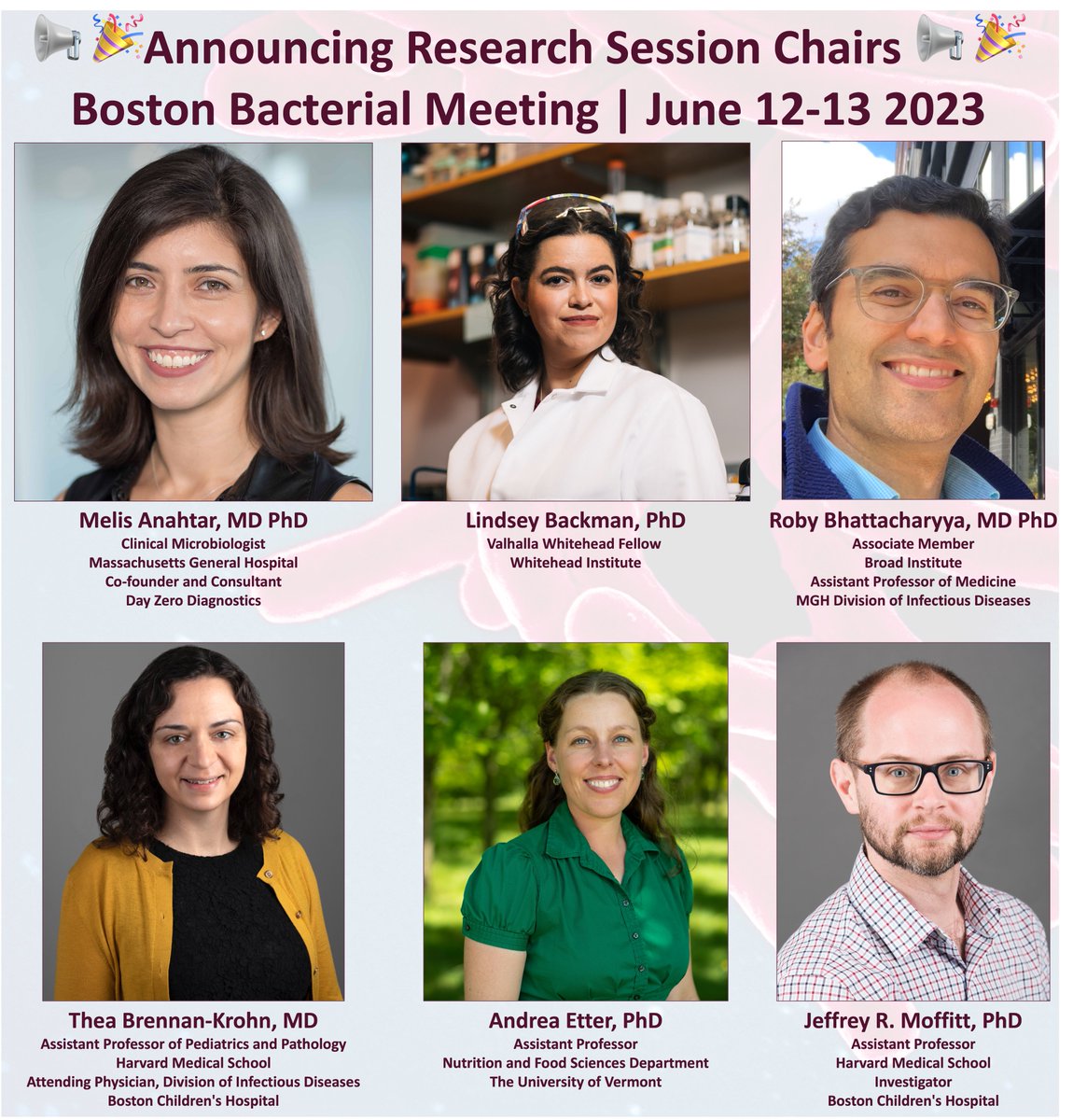 BostonBacteria's tweet photo. We're delighted to announce these six amazing scientists  will serve as "Research Session Chairs" at BBM2023: @melisanahtar, @lbackman21, @roby_bhatt, @Thea_BK, @Cur1ousRsearchr, &amp; #JeffreyMoffitt. Thank you all for kindly volunteering your time to help us plan an awesome event! https://t.co/HONVg0pDNd