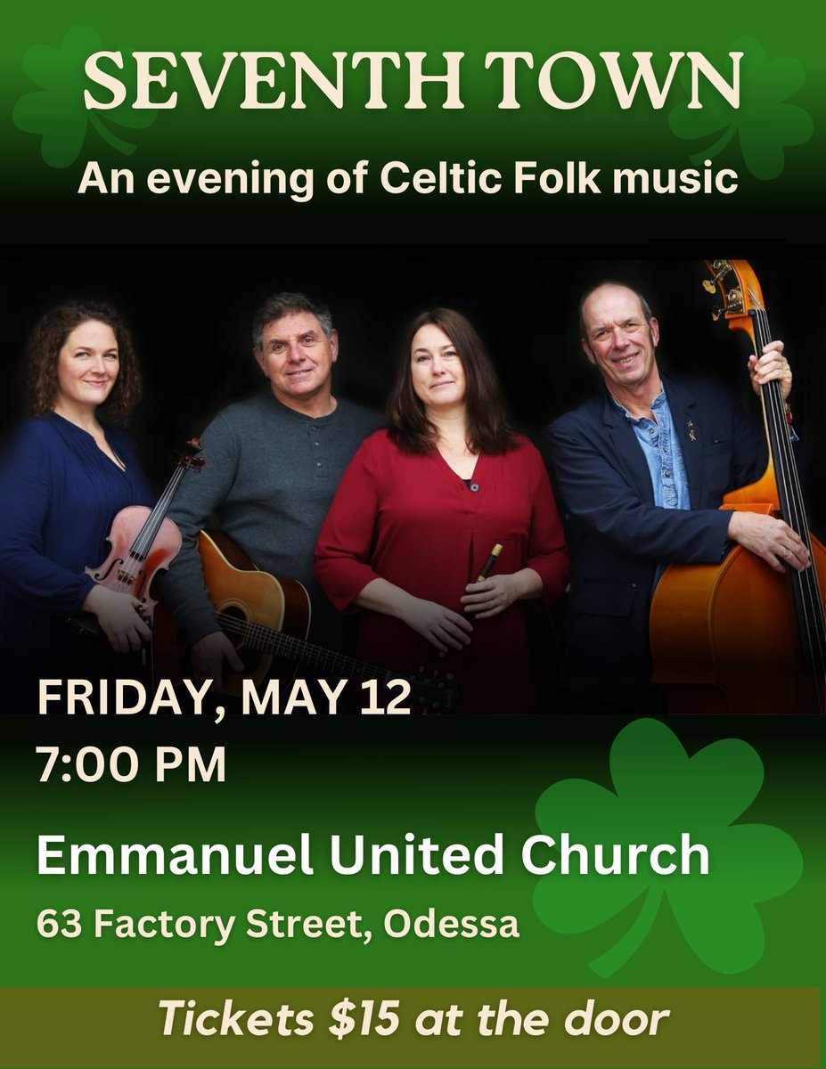 May 12th at 7:00pm 
Emmanuel United Church 
Odessa, Ontario. Tickets at the door.  
#celticmusic #irishmusic #celticfolk #7thtown #easternontario