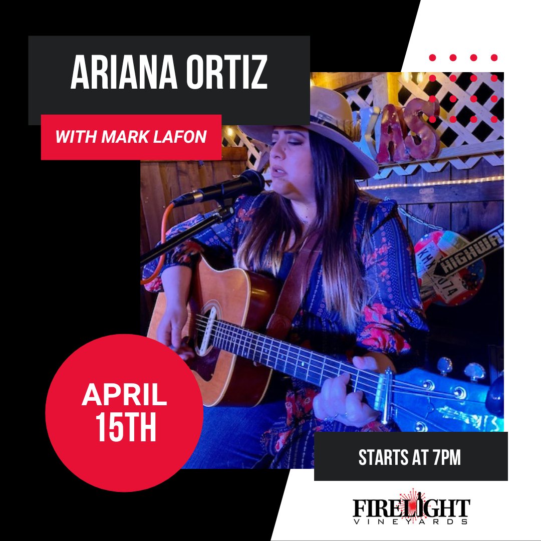 Ariana Ortiz & Mark Lafon are live at Firelight Vineyards on April 15th from 7-10pm! Come check out this dynamic duo while enjoying your favorite glass of award-winning Firelight wine! Make your reservation today by calling 940-726-1024 or by finding us on OpenTable.