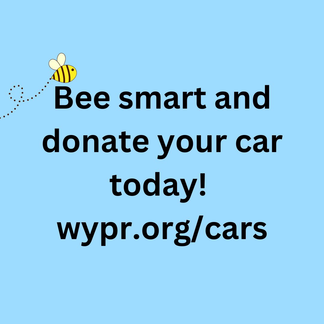 Bee smart and donate your car to WYPR! Stop buzzing around and go to wypr.org/cars It is tax deductible, helps provide news to everyone in Maryland and Baltimore for free AND makes you a member of WYPR. Consider giving today 🐝