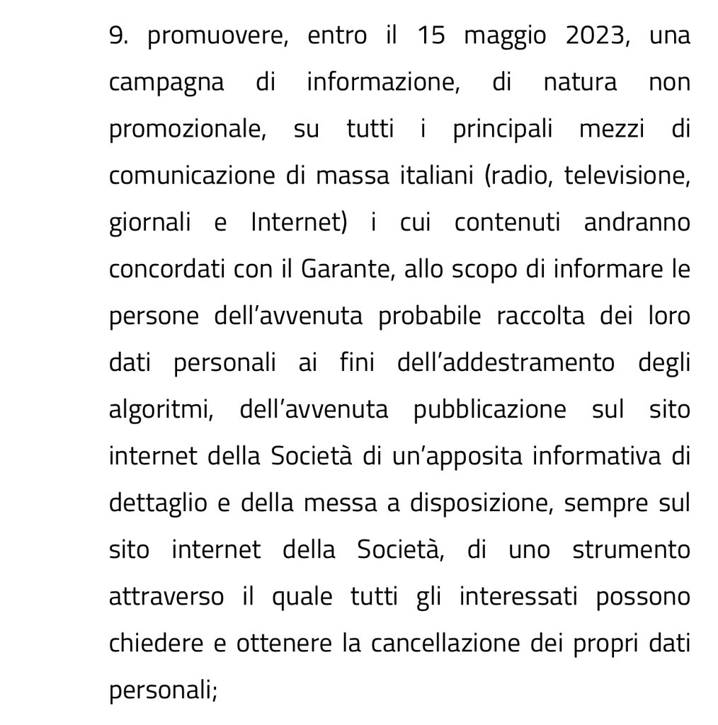 Ed è solo la richiesta n. 9 

Campagna pubblicitaria su radio, tv, giornali e internet con contenuti concordati col Garante per informare i cittadini? Davvero? 

#openai #chatgpt #garanteprivacy