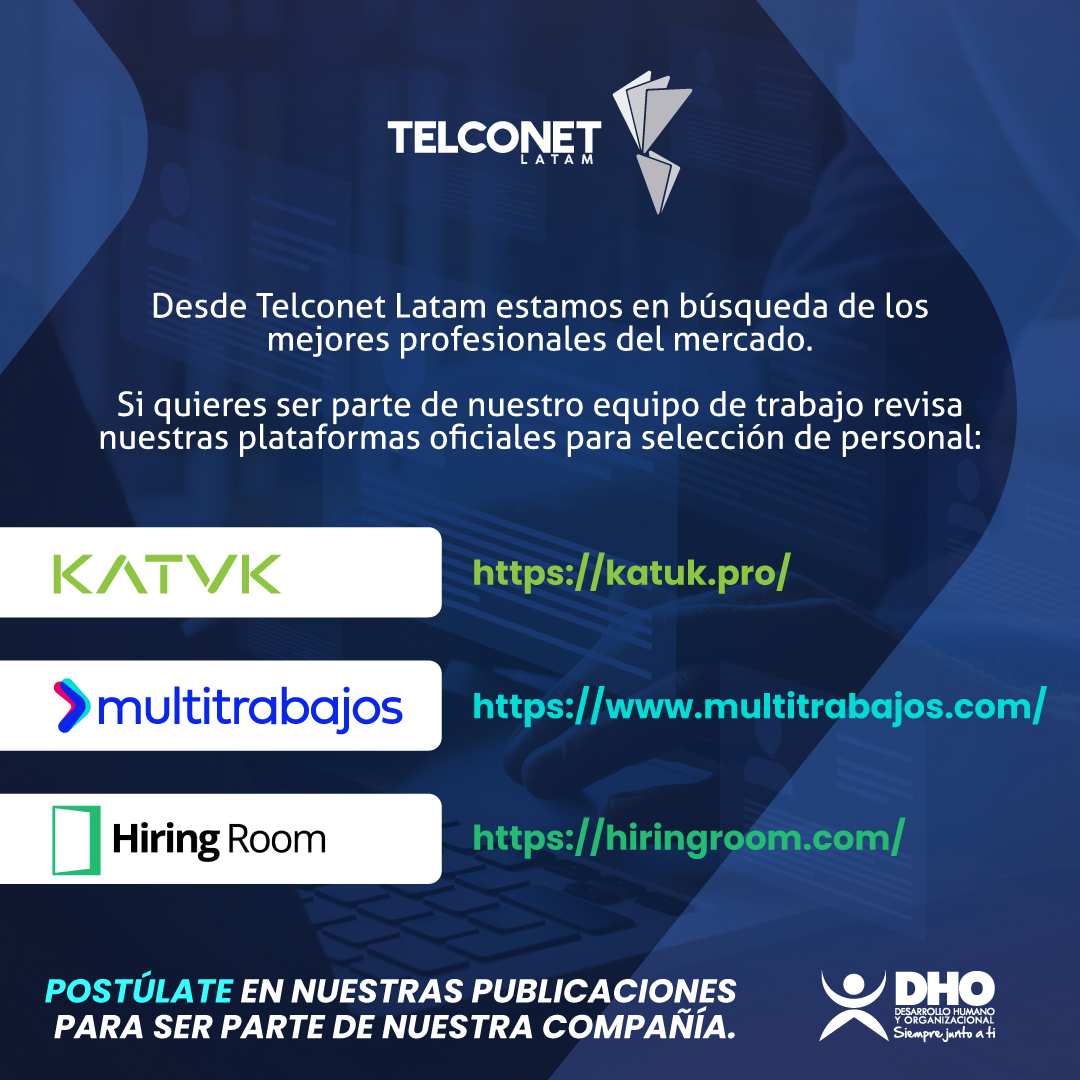 TelconetLatam's tweet photo. ¿Quieres formar parte de nuestro equipo de trabajo? Conoce nuestras vacantes laborales solo por los canales oficiales. #Katuk #Hiringroom #Multitrabajos #TelconetLatam
https://t.co/5ws8KdLNkN
https://t.co/0dWYmWsfH7
https://t.co/TBPW8wiiLN https://t.co/eHjp8vUrnc