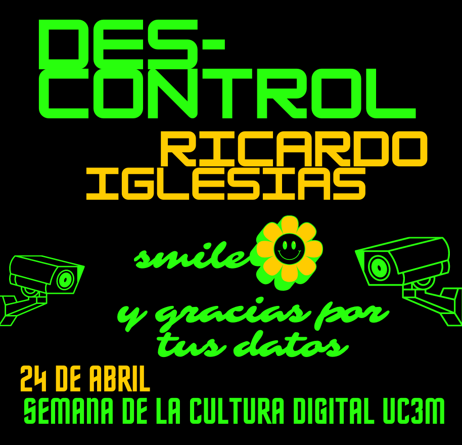 scd_mgc's tweet photo. Durante el encuentro "Smile y gracias por tus datos" charlaremos sobre ciudades inteligentes, sociedad de vigilancia y control de datos masivo 🏘️📷🖥️ a través de la obra del gran artista Ricardo Iglesias. Vente con tus amigas y no te olvides de smile🙂📹 #MGCUC3M #SCDMGC #SCD23 https://t.co/tEFN8jowEM