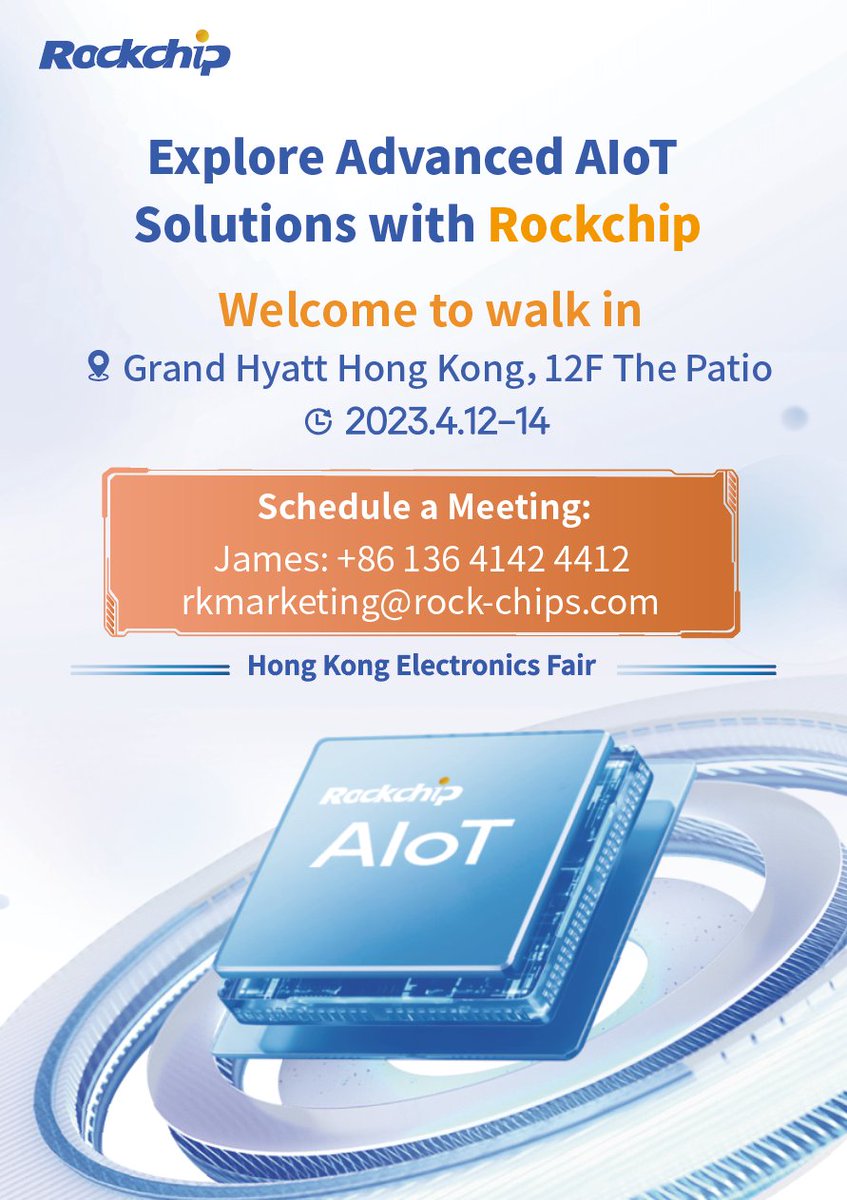 Welcome to Walk in Rockchip show room at HK Electronics Fair. 2023.4/11-14