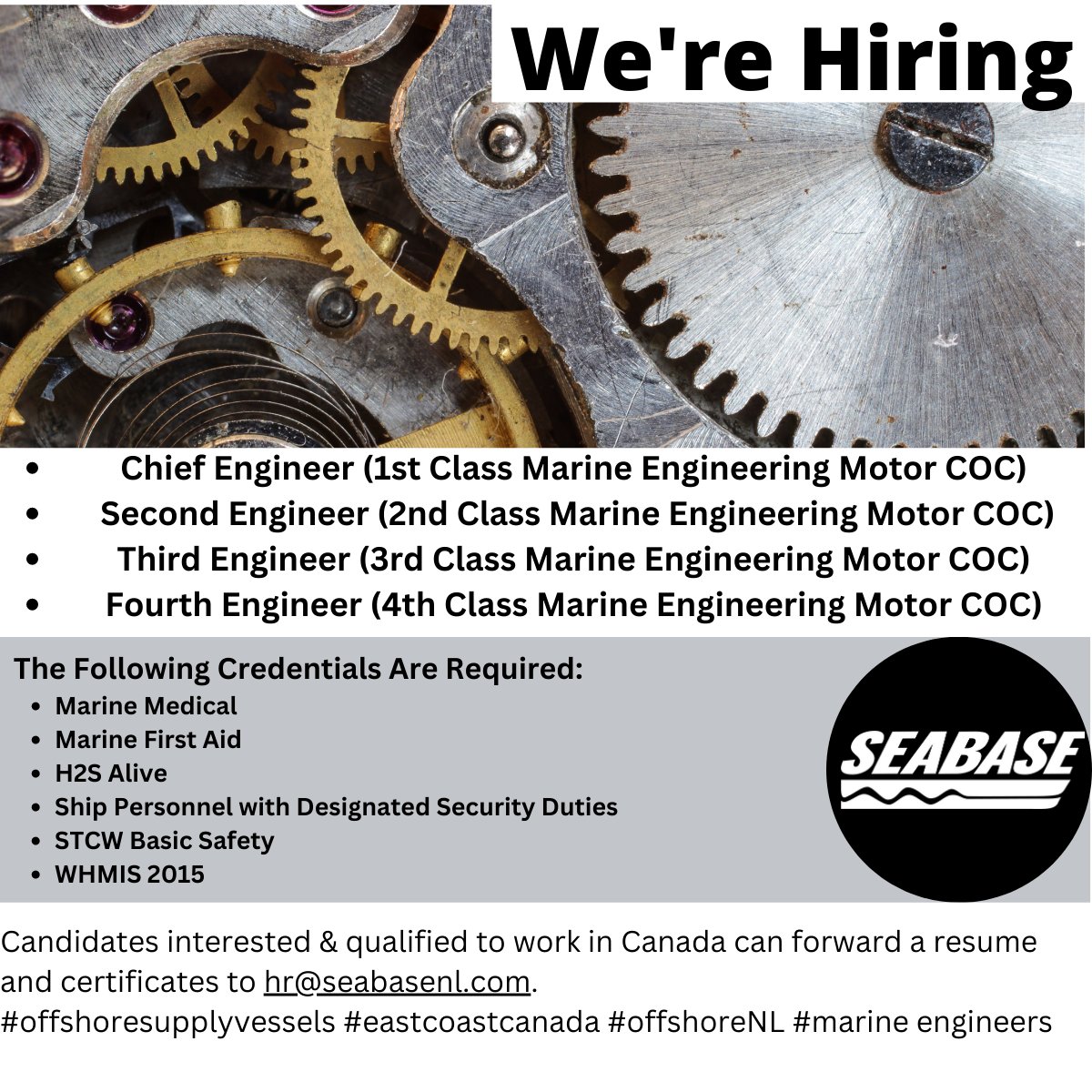 Seabase NL has an immediate requirement for Marine Engineers to work on Offshore Support Vessels operating offshore Newfoundland.
Interested candidates can forward their resume to HR@SEABASENL.COM
#jobs #Careers #applytoday #hr #Engineers #marineengineers #offshorenl.