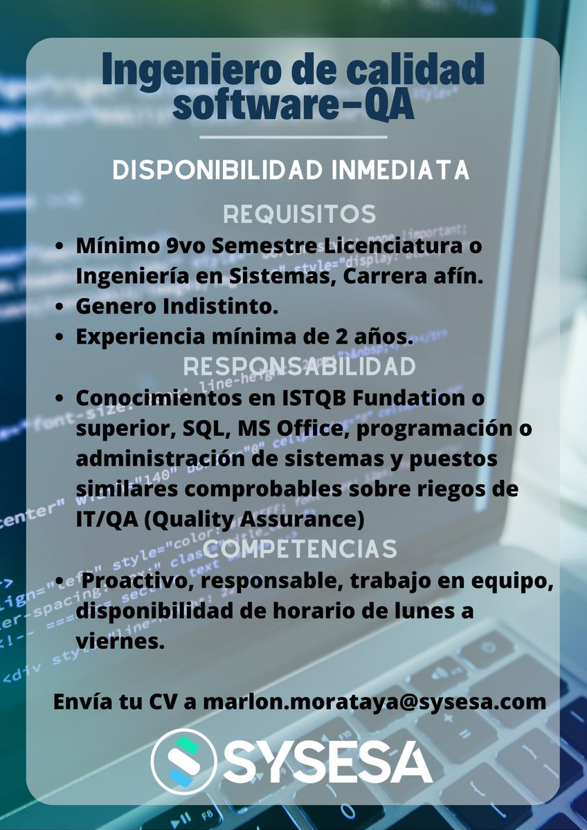 sysesaIT's tweet photo. Se busca ingeniero de calidad software https://t.co/APJ6sPGHrl