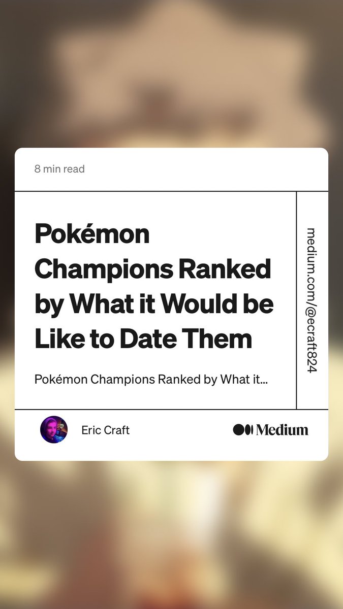 cindereric's tweet photo. “Pokémon Champions Ranked by What it Would be Like to Date Them” by Eric Craft
https://t.co/o1AS8bUS9Z #Pokémon https://t.co/oi4FWmm8x4