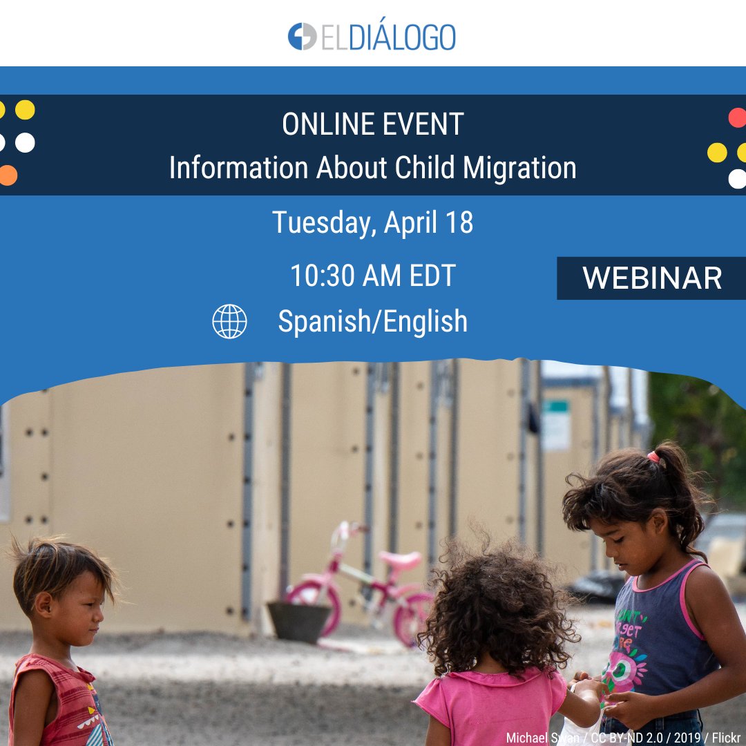 WEBINAR ALERT: Information About Child Migration 🗓 Tuesday, April 18 ⏰ 10:30 AM EDT 🌐 RSVP and join us! bit.ly/3KtSwl7 #ChildMigration #Migration #NiñezMigrante