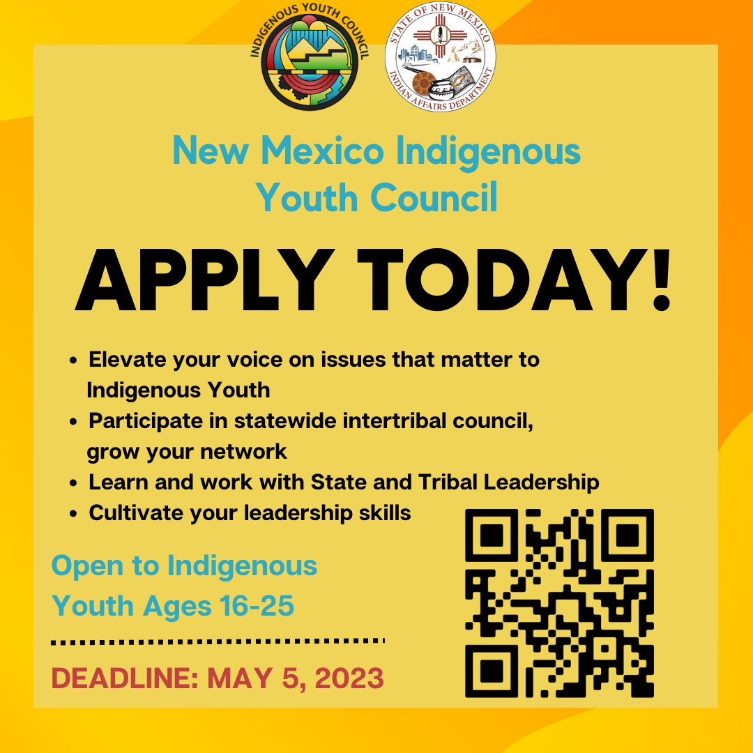 The New Mexico Indian Affairs Department’s Indigenous Youth Council (IYC) is now accepting applications for the 2023-2024 IYC cohort. They invite submissions from Indigenous youth in New Mexico aged 16 to 25 who would like to serve on the council during the next phase of work.