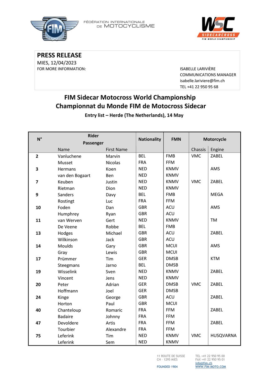 FIMDocs's tweet image. FIM Sidecar Motocross World Championship Entry list – Herde (The Netherlands), 14 May

Published at: 2023/04/12

fim-moto.com/fileadmin/user…

#FIM #FIMfamily #GrandPrix #MotoGP