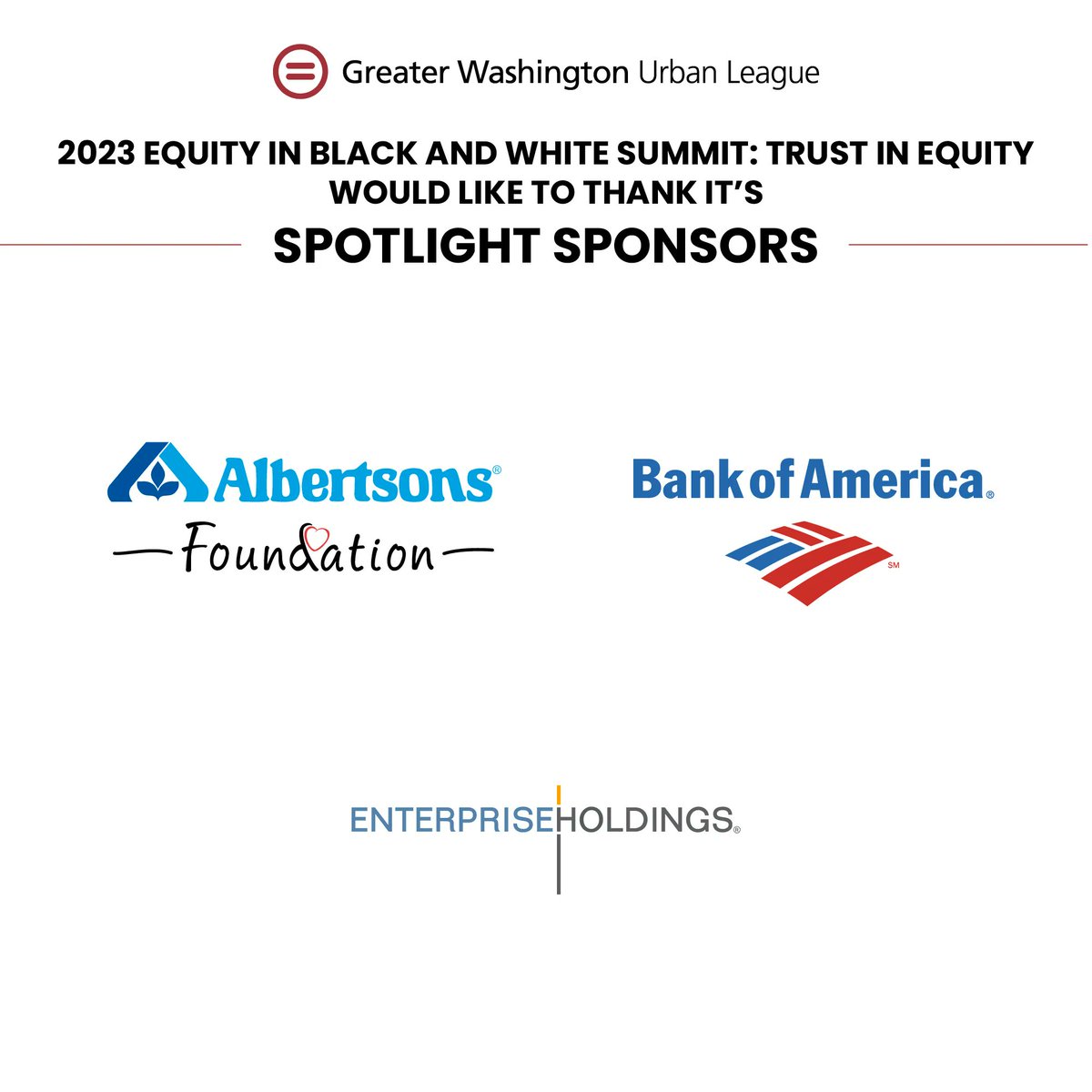 Thank you to <a href="/Albertsons/">Albertsons</a> Foundation, <a href="/BankofAmerica/">Bank of America</a>, &amp; Enterprise Holdings for being Spotlight Sponsors for the Greater Washington Urban League. Our 3rd annual #EquitySummit would not be possible without your generous support!

Join us on 04/28! Register: buff.ly/3HUvHpn