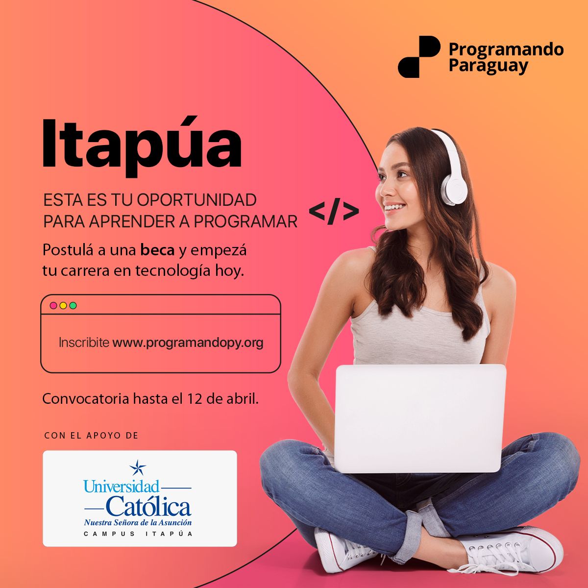 catolicaitapua's tweet photo. HOY! Cierra postulación para las #Becas de #ProgramandoParaguay
✅Todos los detalles en la entrevista: https://t.co/sdFsL0uGAN
Postulate para trabajar en un sector de alto crecimiento!
¿Sos de Itapúa y tenés entre 18 y 30 años?  Postulá a una beca aquí: https://t.co/KHuhMdrEhJ https://t.co/nzD0UAn5Fr