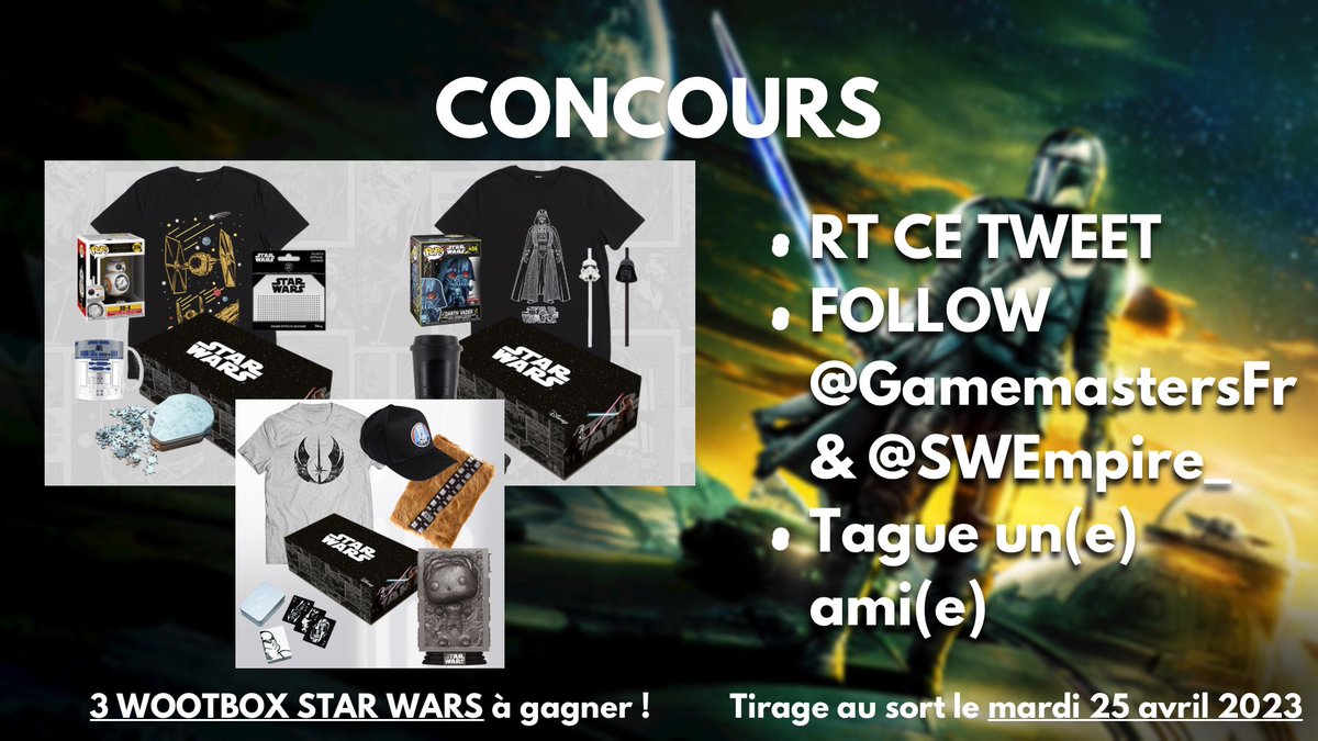 SWEchoes's tweet photo. #CONCOURS 🎁

Tentez de gagner 3 WOOTBOX Star Wars pour remplir votre collection !

✅ Follow @SWEmpire_ &amp; @GamemastersFr
➡️ RT ce tweet pour participer
➡️ Tague un(e) ami(e)

TAS: 25/04 ! https://t.co/nEC0Hh473S