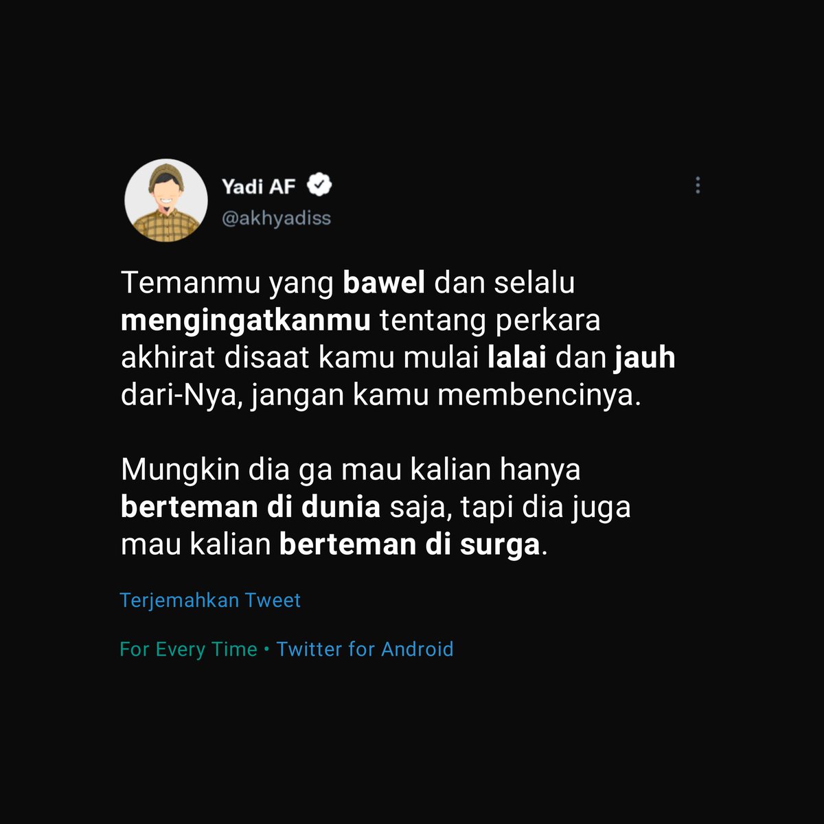 akhyadiss's tweet photo. Mungkin juga itu teguran dari Allah dengan perantara temanmu..

Maka senang rasanya jika dinasehati, hanya saja jangan nasehati di depan umum.

Baarakallahu Fiykum 🤍 https://t.co/ICFkU9Moas