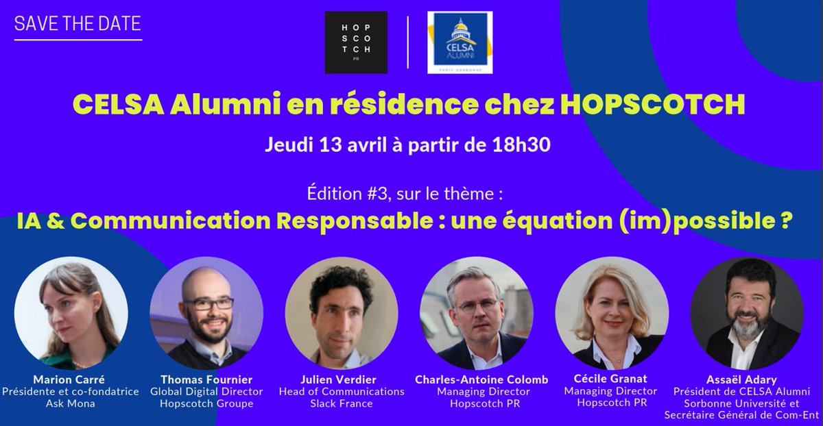 🎙️ J-1, ne manquez pas notre talk organisé par Hopscotch avec  <a href="/CelsaAlumni/">CelsaAlumniNetwork</a> 
➡️ Les intervenants auront l'opportunité d'échanger sur l'#IA et la #communicationresponsable une équation (im)possible ?  
Un #LIVE à suivre ici !  
#CelsaAlumnixHopscotch