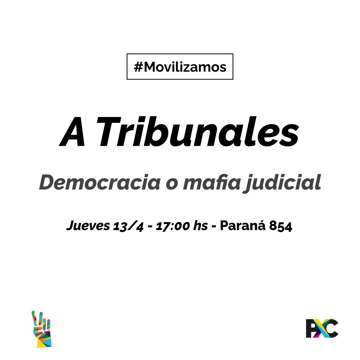 CarlosCapasso's tweet photo. Mañana jueves 13/4 #Movilizamos a Tribunales. Es simple, democracia o mafia judicial.
Te esperamos! https://t.co/ULHkJT4TYs