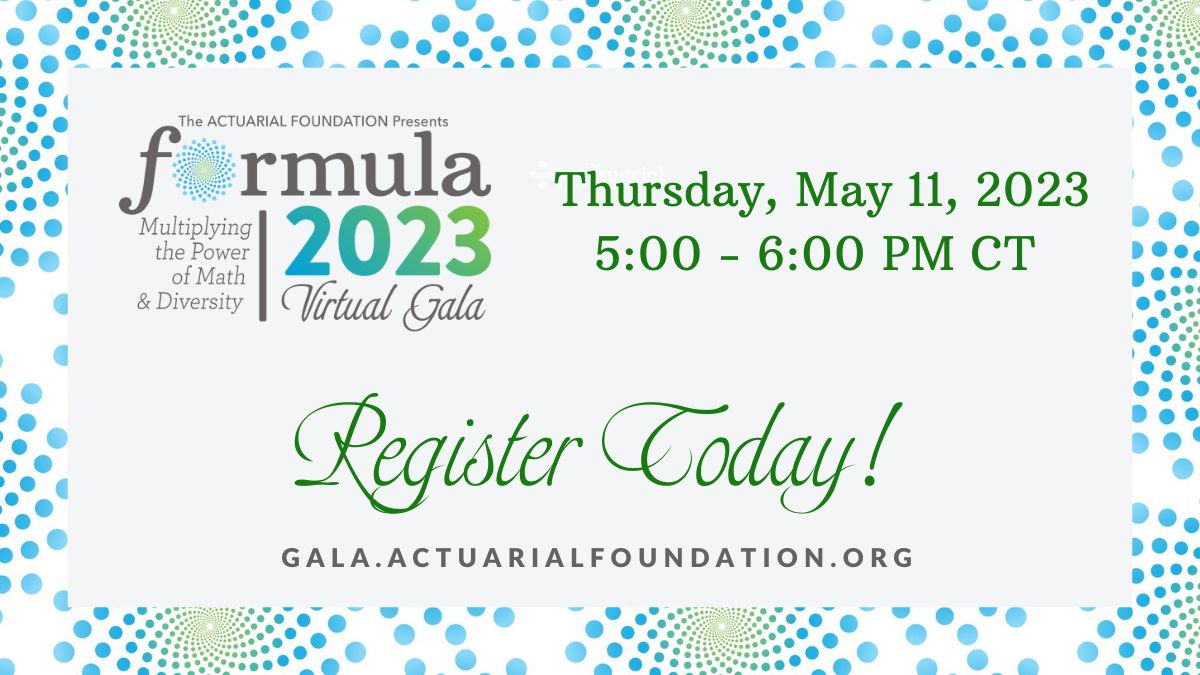 NCTM's tweet photo. The Actuarial Foundation is proud to announce: Formula 2023, Multiplying the Power of Math & Diversity. Join us Thursday, May 11, 2023 as we'll have special guests and exciting entertainment.
Register FREE today! https://t.co/A9C7chhfLD
#Formula2023 #VirtualGala
#Ad https://t.co/DPMWzKb3gl