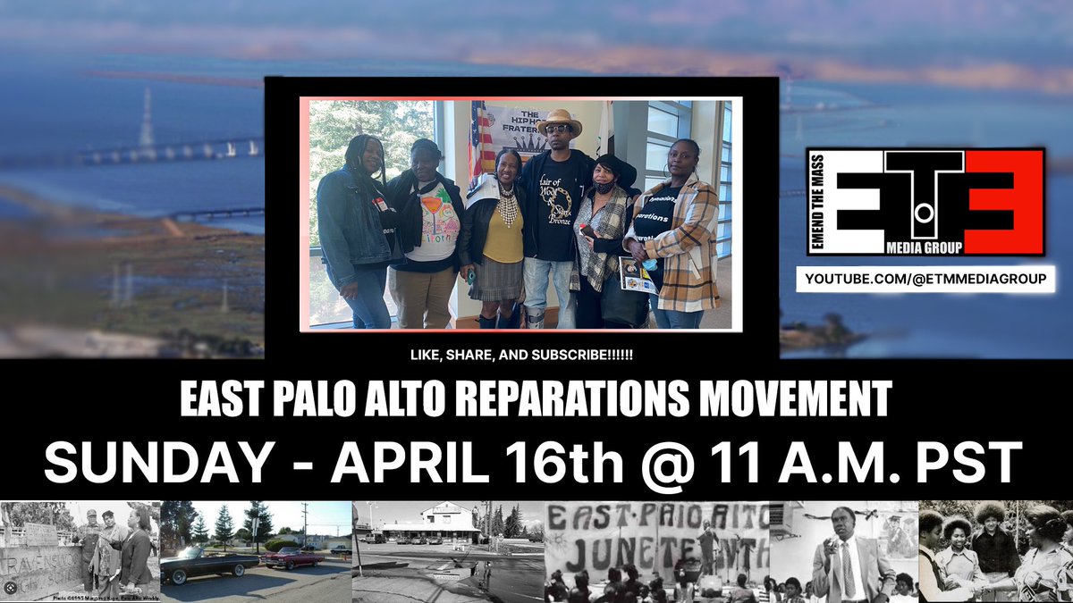 ARCCBayArea's tweet photo. Be sure to tune in on Sunday April 16, 2023 @11:00am PST.
Find out what #EPA4Reparations has been up to in their community.
Support @EtmMedia as they continue to bring Facts over Fiction.
Like, Share and Subscribe to their YouTube Channel. https://t.co/MSqmpqKeRk