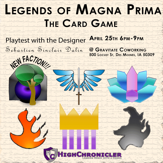 HighChronicler's tweet photo. If you've always wanted to #playtest a new game, getting in at the start this is your chance! Playtest #legendsofmagnaprima the #cardgame with me! I'll be at Gravitate Co-Working on April 25th for a few hours.
#highchronicler #indiegamedev #gamenight #supportlocal #cardgamedesign https://t.co/u77Mf9Ie82