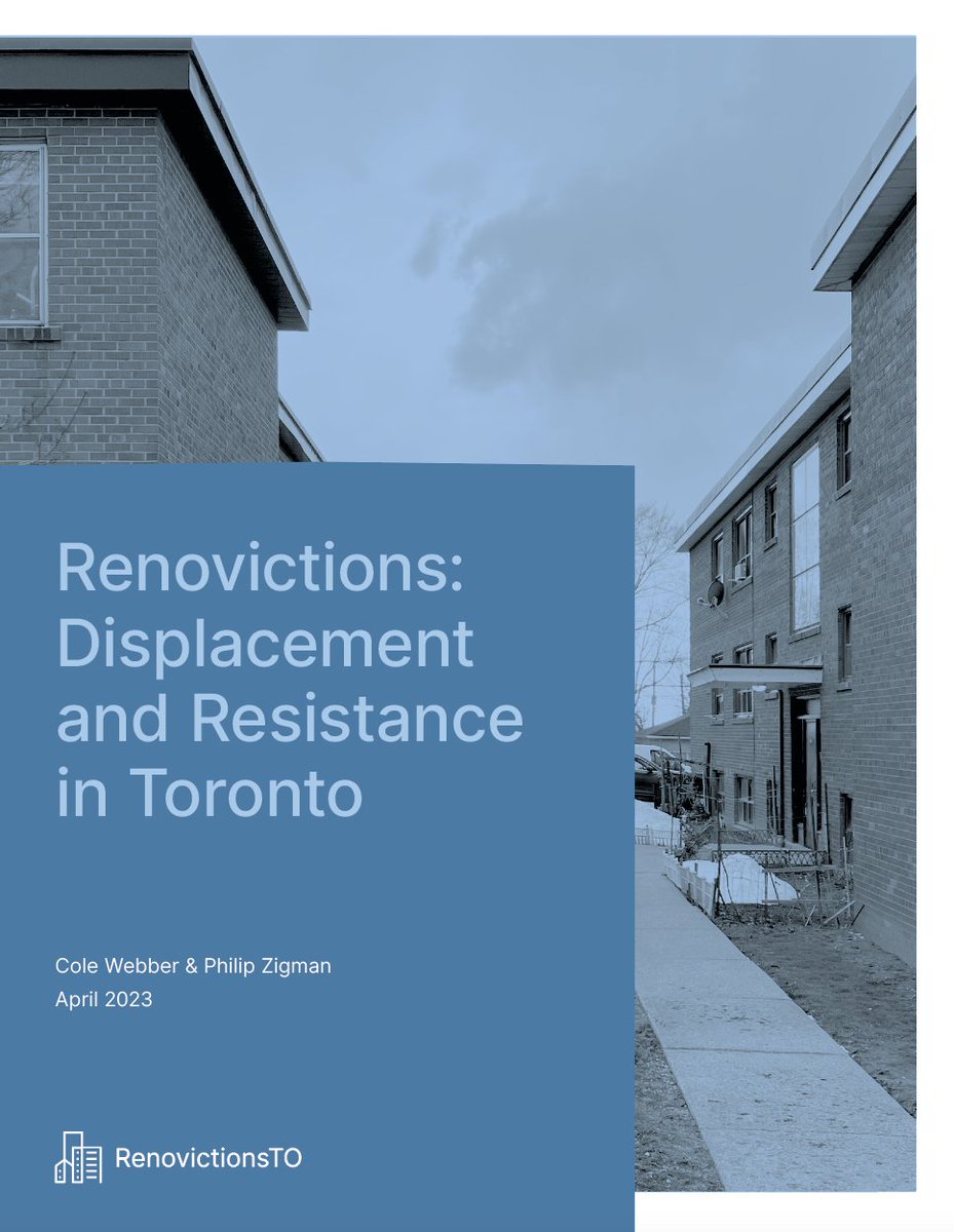 Our report on renovictions in Toronto, co-authored by @colefwebber, is now available at renovictionsto.com/reports The report analyzes the conditions that give rise to renoviction, how landlords go about renovicting tenants and how tenants have organized in response to renoviction.