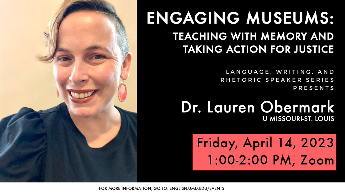 Don't miss our next Language, Writing, and Rhetoric Series event with Lauren Obermark, associate professor of English at the University of Missouri-St. Louis! More info: go.umd.edu/3zXJXtO