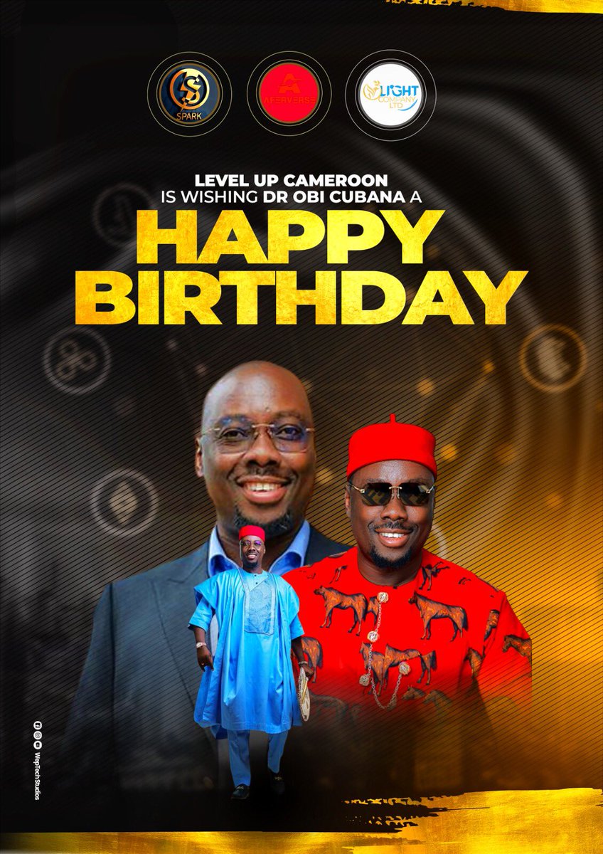 LevelUpCameroon's tweet photo. @obi Cubana #HappyBirthday https://t.co/8ywypCVDsE