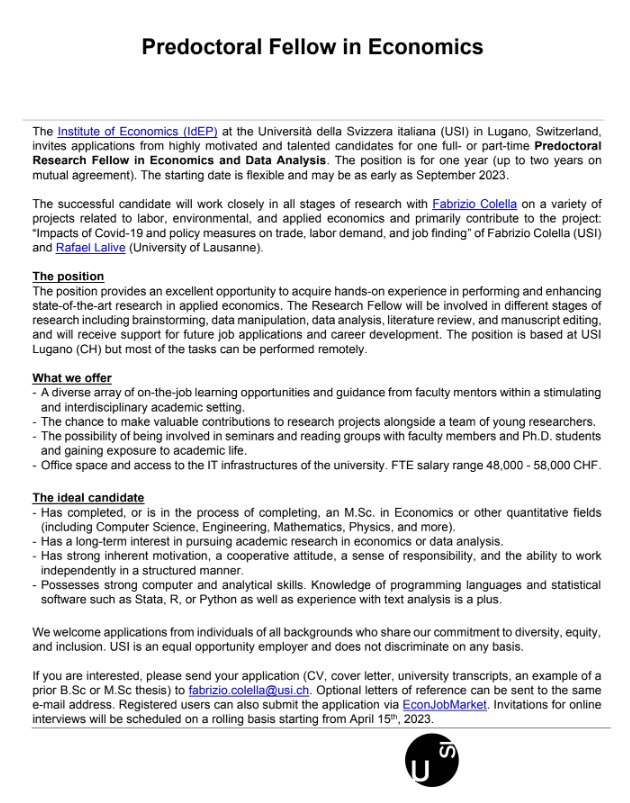 I am looking for a Predoctoral Fellow to work with me and <a href="/rlalive/">Rafael Lalive</a> on new and exciting empirical research projects related to #labor, #trade, and #environmental #economics. 

More here: shorturl.at/dwNU3

Please share, RT, and apply!

#predoc <a href="/econ_ra/">Econ RA Listings</a> <a href="/predoc_org/">PREDOC.org</a> <a href="/USI_en/">USI University</a>