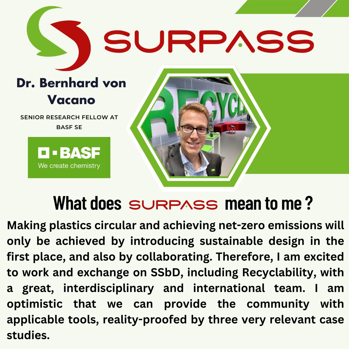 ProjectSurpass's tweet photo. Dr. Bernhard von Vacano, Senior Research Fellow at BASF, is the fourth representative of the SURPASS Project to be featured in #WhatdoesSURPASSmeantome.

#SSbD #recyclability #innovation #packaging #building #transport #sustainability https://t.co/ui1QBZe90Y