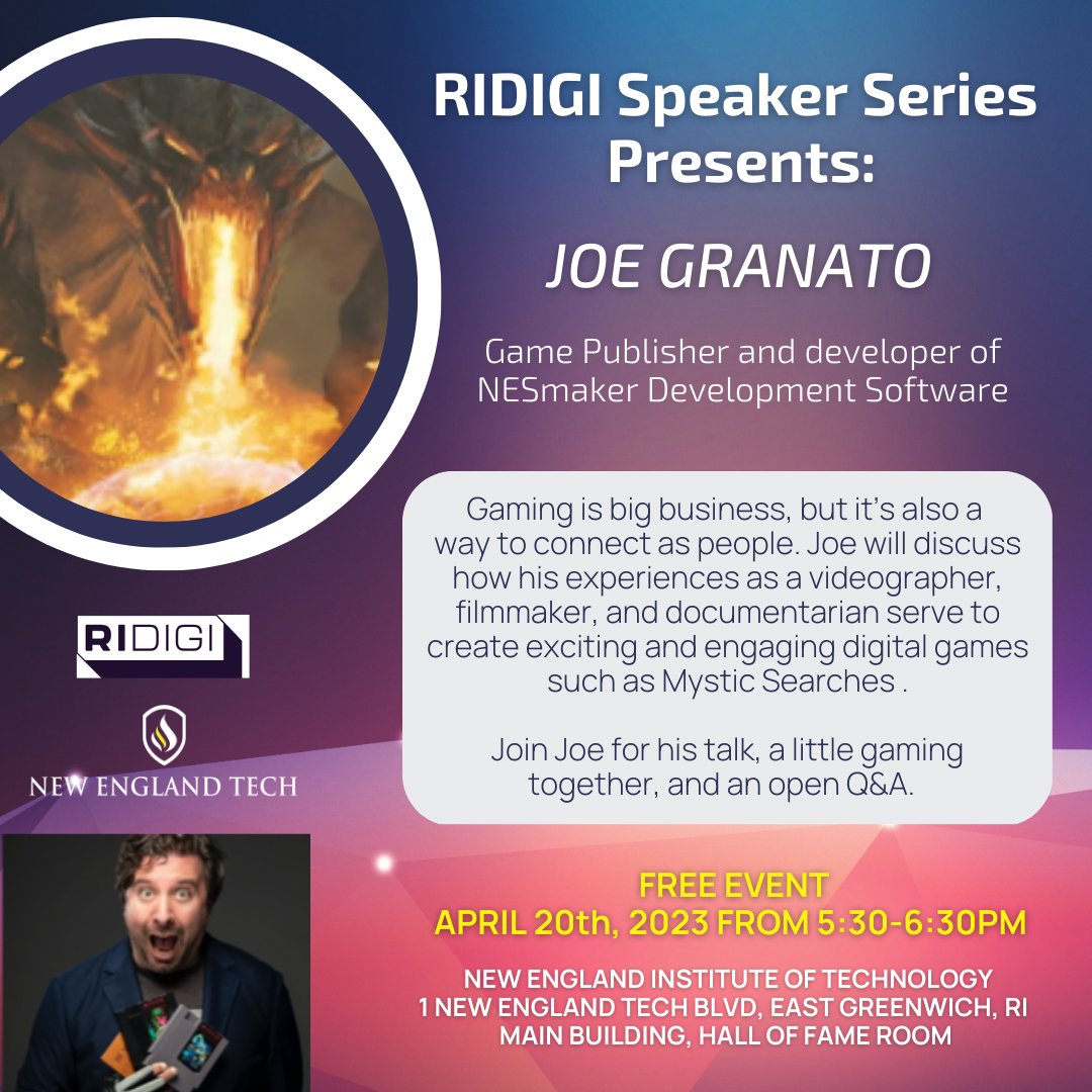 New England Tech &amp; RIDIGI Speaker Series Presents: Joe Granato, a game publisher and developer of <a href="/New8bitHeroes/">The New 8-bit Heroes</a>. 
 
Join us at New England Tech in the main building, Hall of Fame Room, for Joe’s talk, a little gaming together, and an open Q&amp;A. #gaming #neit #newenglandtech