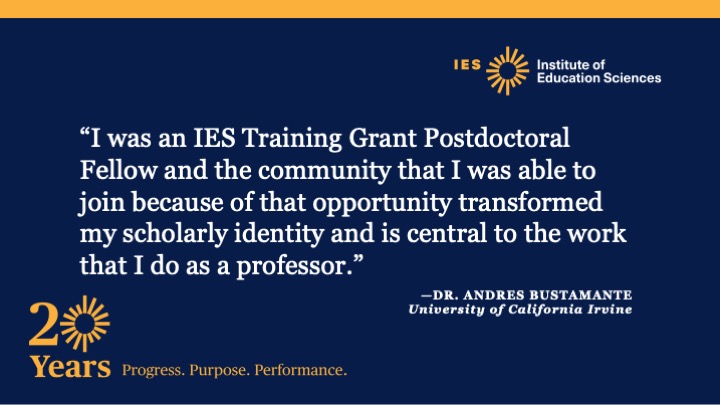 IRINSTITUTES_'s tweet photo. RT@IESResearch: Today’s stakeholder spotlight features @Bustamante_AS of @UCIEducation, whose participation in the IES Training Grant Postdoctoral Fellow program helped shape his career as a professor. #IESat20 https://t.co/jvwybJXdIz