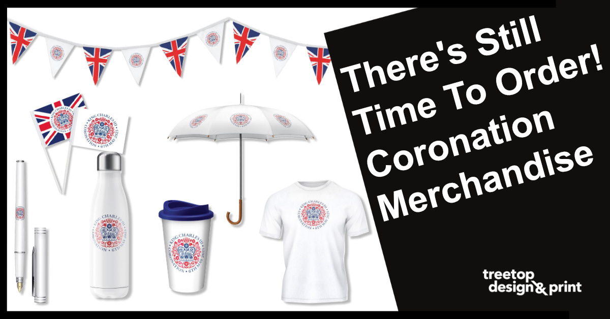 Celebrate in style with His Majesty #KingCharlesCoronation merchandise. #Bunting, flags, cups, #pinbadges, pens, #notebooks, mugs, umbrellas, t-shirts, #totebags. 01293 863131, treetopdesignandprint.com #coronationmerchandise #coronationgifts #kingcharlescoronationmerchandise