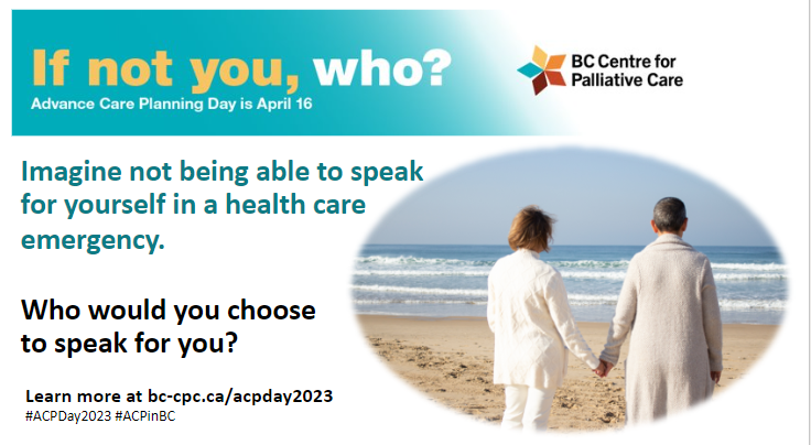 BCC4PC's tweet photo. #AdvanceCarePlanning is a process of thinking about what matters to you about your future healthcare, and Talking to people you trust. You can decide who your #substitute decisionmaker will be! Learn more: https://t.co/SA96x8q40M
#ACPDay2023 #ACPinBC #IfNotYouWho https://t.co/4626KfiKLc