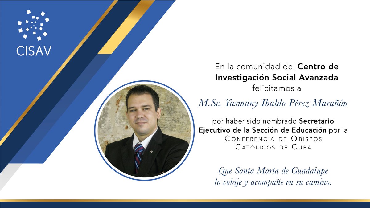 CISAV's tweet photo. En la comunidad del #CISAV felicitamos a M. Sc. Yasmany Ibaldo Pérez Marañón por su nombramiento como Secretario Ejecutivo de la Sección de Educación ante la Comisión Nacional para la Educación Católica por la Conferencia de Obispos Católicos de Cuba (COCC). https://t.co/byQsIRg5N5