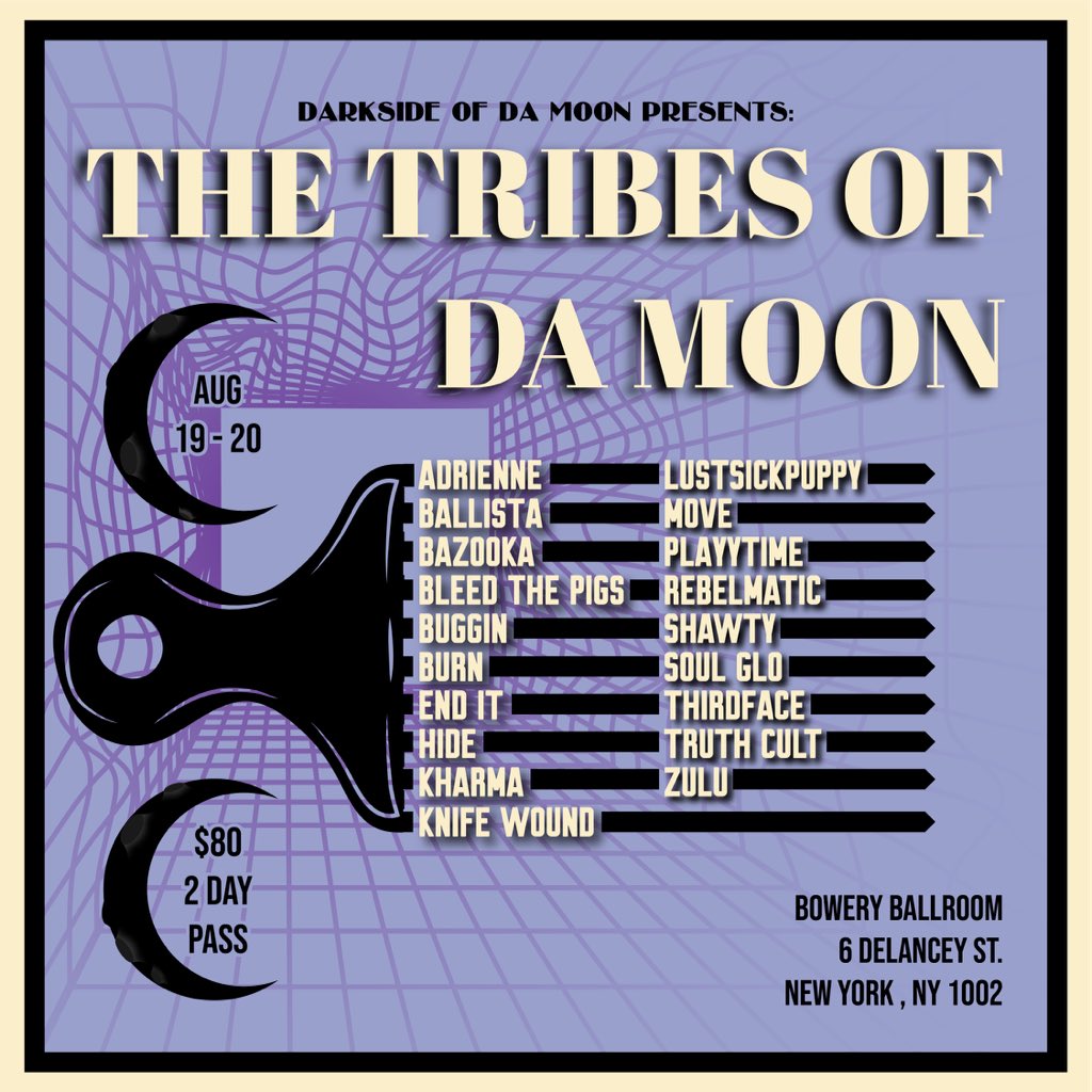 TRIBES OF DA MOON NYC THIS SUMMER

Tickets on sale Friday