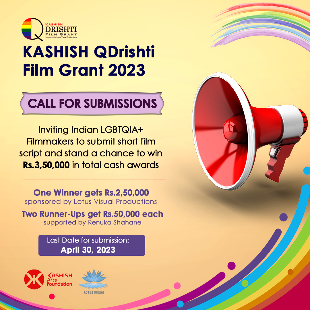 KashishFilmFest's tweet photo. 𝐊𝐀𝐒𝐇𝐈𝐒𝐇 𝐐𝐃𝐫𝐢𝐬𝐡𝐭𝐢 𝐅𝐢𝐥𝐦 𝐆𝐫𝐚𝐧𝐭 𝟐𝟎𝟐𝟑
Inviting Indian #LGBTQIA+ identifying #Filmmakers to submit short film scripts with an LGBTQIA+ theme, and stand a chance to win Rs.3,50,000 in total cash awards.
Details &amp; to register here: https://t.co/nDMnvG6MIz https://t.co/QSCbaf1rqX