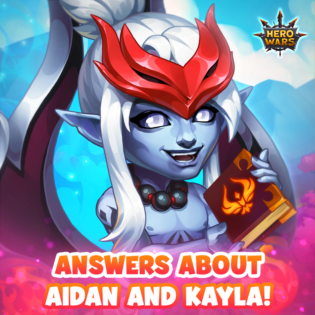 Hero Wars Mobile on Twitter "So nice to see such interest in Aidan and