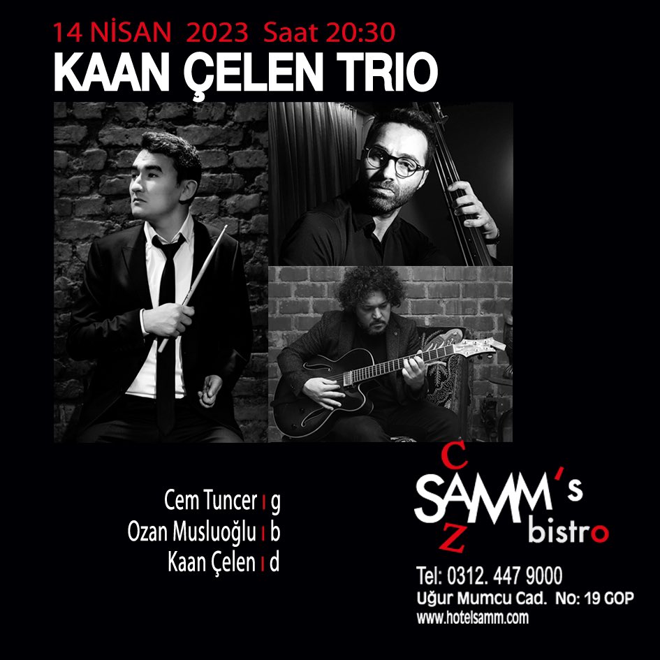 14 Nisan 2023 - Kaan Çelen Trio