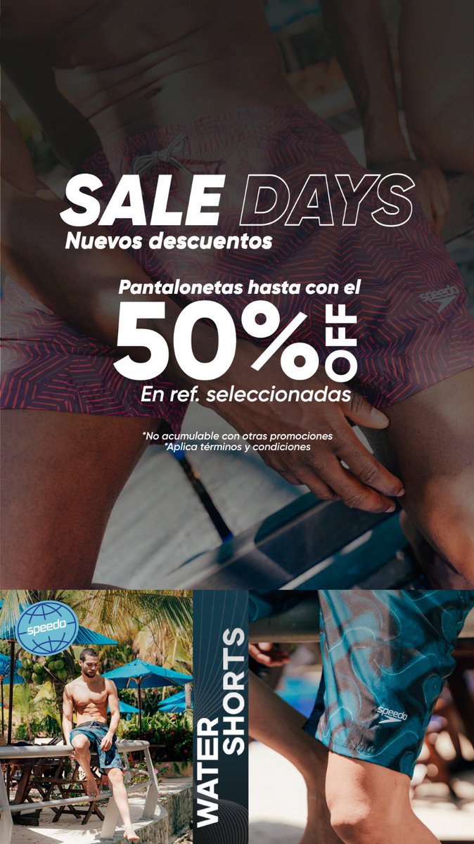 speedocolombia's tweet photo. ¡SALE DAYS SPEEDO! Aprovecha nuestros Nuevos Descuentos en PANTALONETAS de baño con hasta 50%Dcto en referencias seleccionadas. Visitanos en https://t.co/scvQ83TSoC y todas nuestras tiendas Físicas a nivel nacional 🩳🏊🏻
.
.
.
 #TeamSpeedoCol #watershorts #Pantalonetas #Colombia https://t.co/OlcoGeQz40
