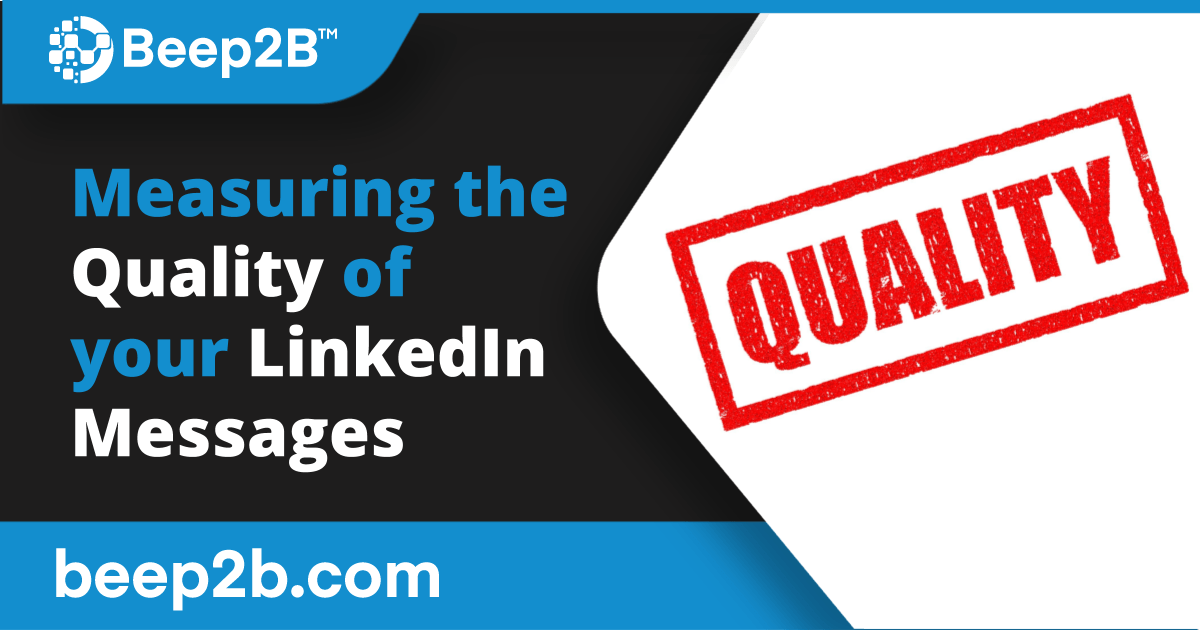 B2Beep's tweet photo. How to make sure you're composing high-quality LinkedIn messages: https://t.co/ToG6ZgkB7q https://t.co/THeQ629pwk
