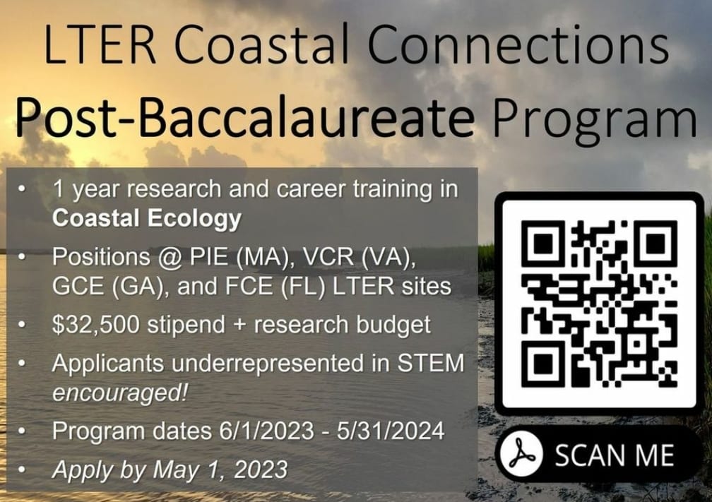 Graduating soon? Looking to take a gap year before grad school? Then JOIN US for the inaugural Coastal Connections Post-Bac program! Study the always beautiful @GCE_LTER, @PIE_LTER, @fcelter, and @vcrlter with @BowenLab1, @jnelsonPhD, @DavidSamJohnson and me! Want more info? 👇