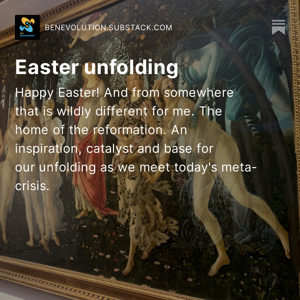 simondivecha's tweet image. Easter unfolding
Happy Easter! And from somewhere that is wildly different for me. The home of the reformation. An inspiration, catalyst and base for our unfolding as we meet today's meta-crisis.
benevolution.substack.com/p/easter-unfol…