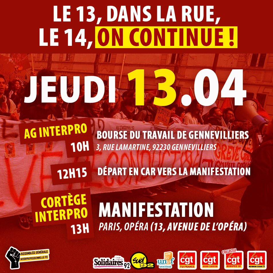 Le 13 dans la rue, le 14 on continue !

🔴AG interpro demain 10h à la bourse du travail de Gennesvilliers 

📢 RDV 13 avenue de l’opéra à 13h pour le cortège interpro
