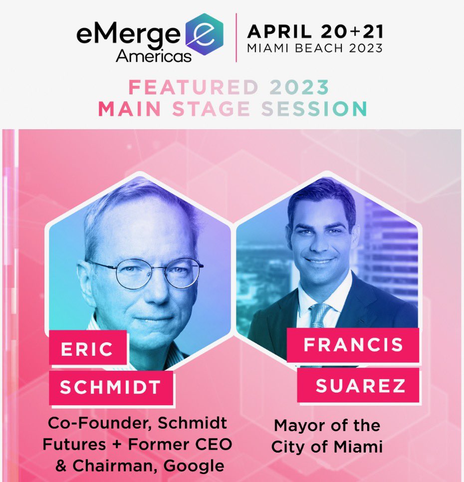 melmedina305's tweet photo. 🚨Boom! Tech titan @ericschmidt will be @eMergeAmericas next week alongside @FrancisSuarez in a moderated chat 💥 Can’t wait! #MiamiTech https://t.co/RqtGRqBJ3t