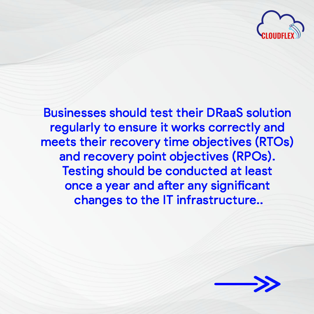 CloudflexNG's tweet image. How often should businesses test their DRaaS solution?

Businesses should test their DRaaS solution regularly to ensure it works correctly and meets their recovery time objectives (RTOs) and recovery point objectives (RPOs). (1/2)

#cloudFAQ #cloudflexng #DRaaS #DisasterRecovery