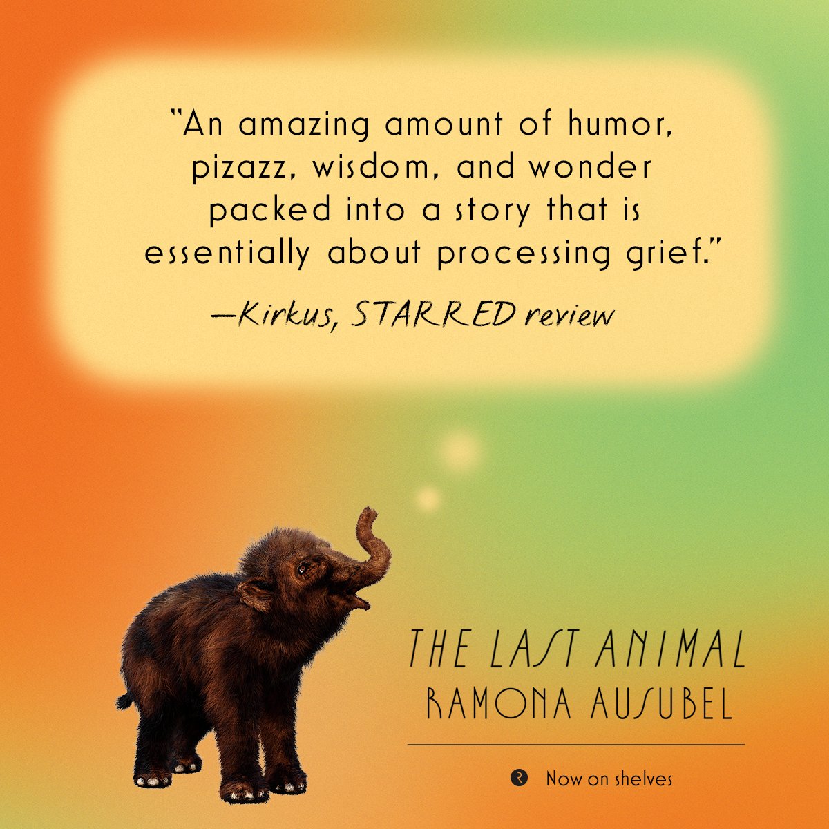 .@KirkusReviews says THE LAST ANIMAL is 'an extraordinary and slightly bananas 🍌 scientific adventure with a deeply felt portrait of a mother and daughters healing from terrible loss.'❤️ Have you read THE LAST ANIMAL (@ramona_ausubel) yet? bit.ly/3yWTuBo