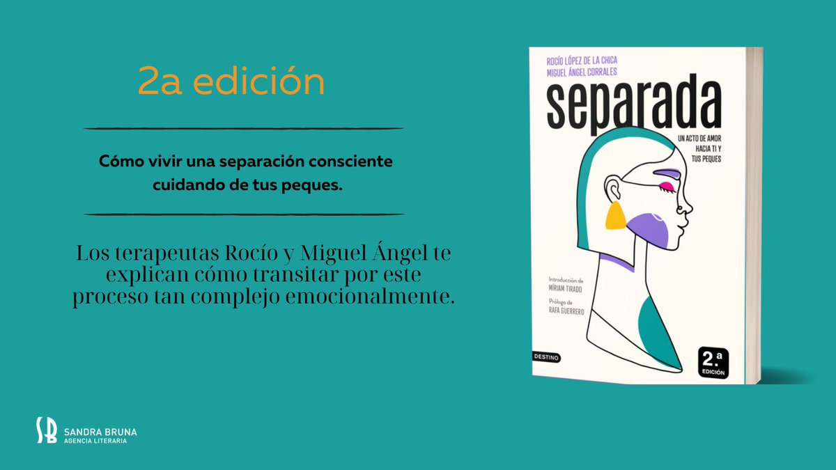 SBAgenciaLiter's tweet image. Noticias que te alegran la tarde 😄 #Separada arranca su 2a edición. Cómo vivir una separación consciente cuidando de tus peques. #happyagents #reediciones #librosSB #NovedadesSB
