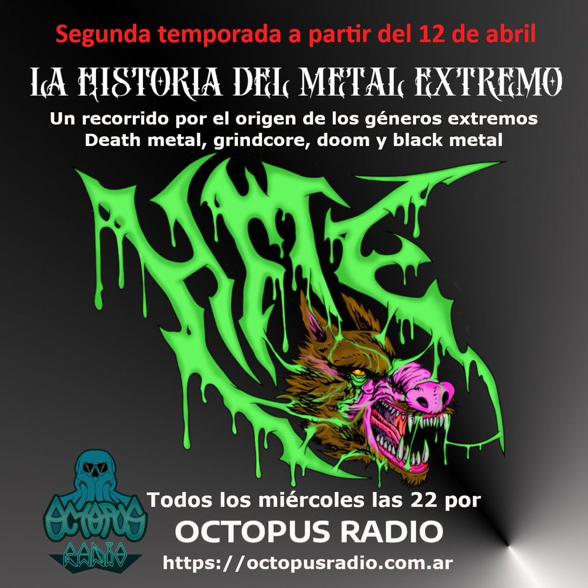 Hoy comienza la segunda temporada de La historia del metal extremo. A las 22 (hora de Argentina) por octopusradio.com.ar